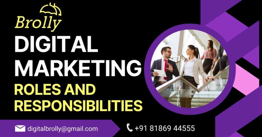 digital marketing roles and responsibilities