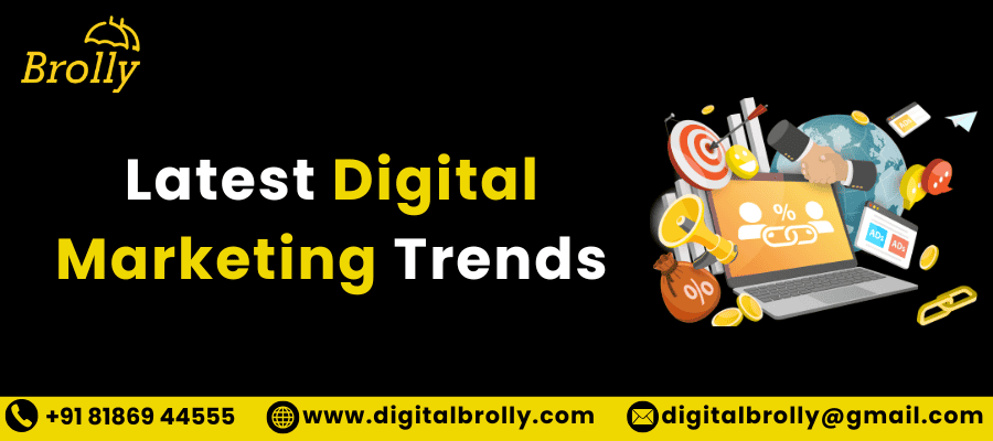 Latest Digital Marketing Trends