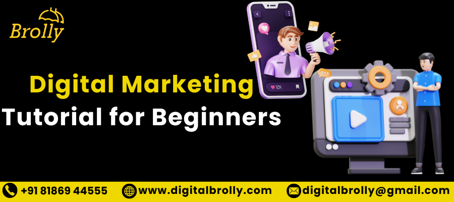 Digital Marketing Tutorial for Beginners