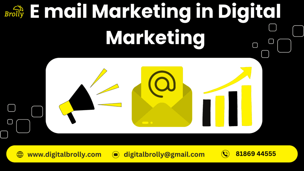 E Mail Marketing in Digital Marketing
