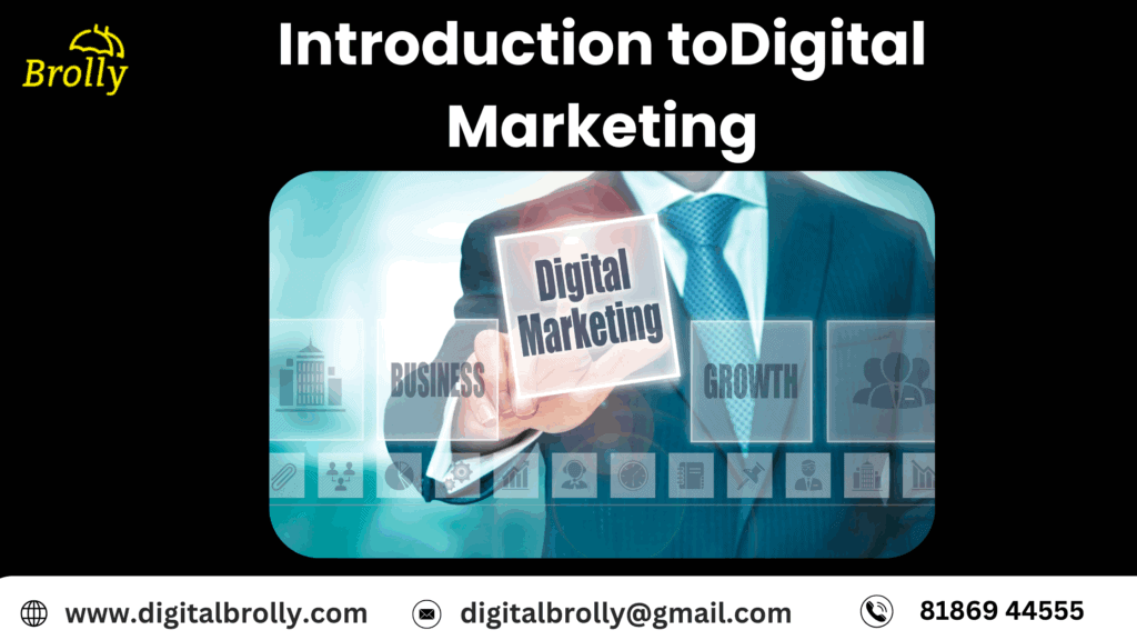 Introduction to Digital Marketing