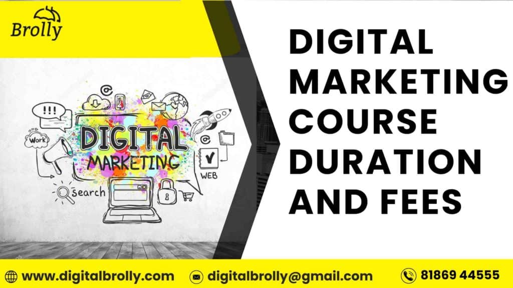 Digital Marketing Course Duration and Fees