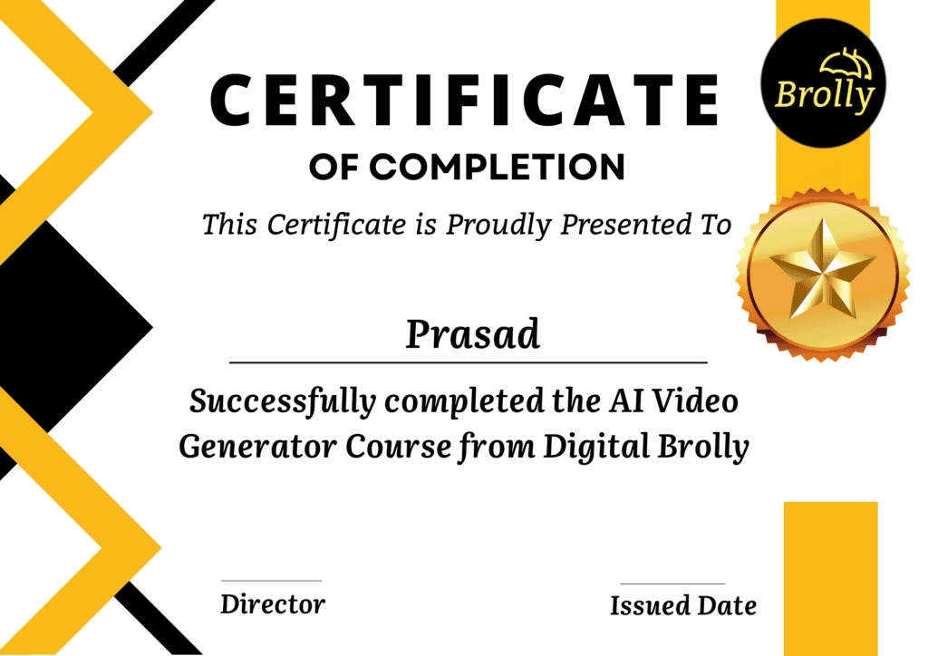 Successfully completed the AI Video Generator Course from Digital Brolly
